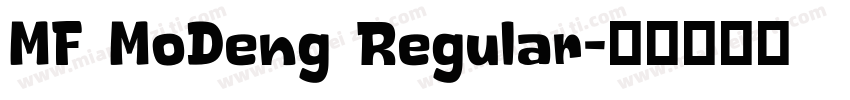 MF MoDeng Regular字体转换